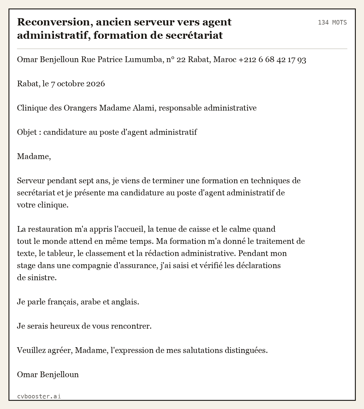 Exemple complet: Reconversion, ancien serveur vers agent administratif, formation de secrétariat terminée, Rabat, 134 mots