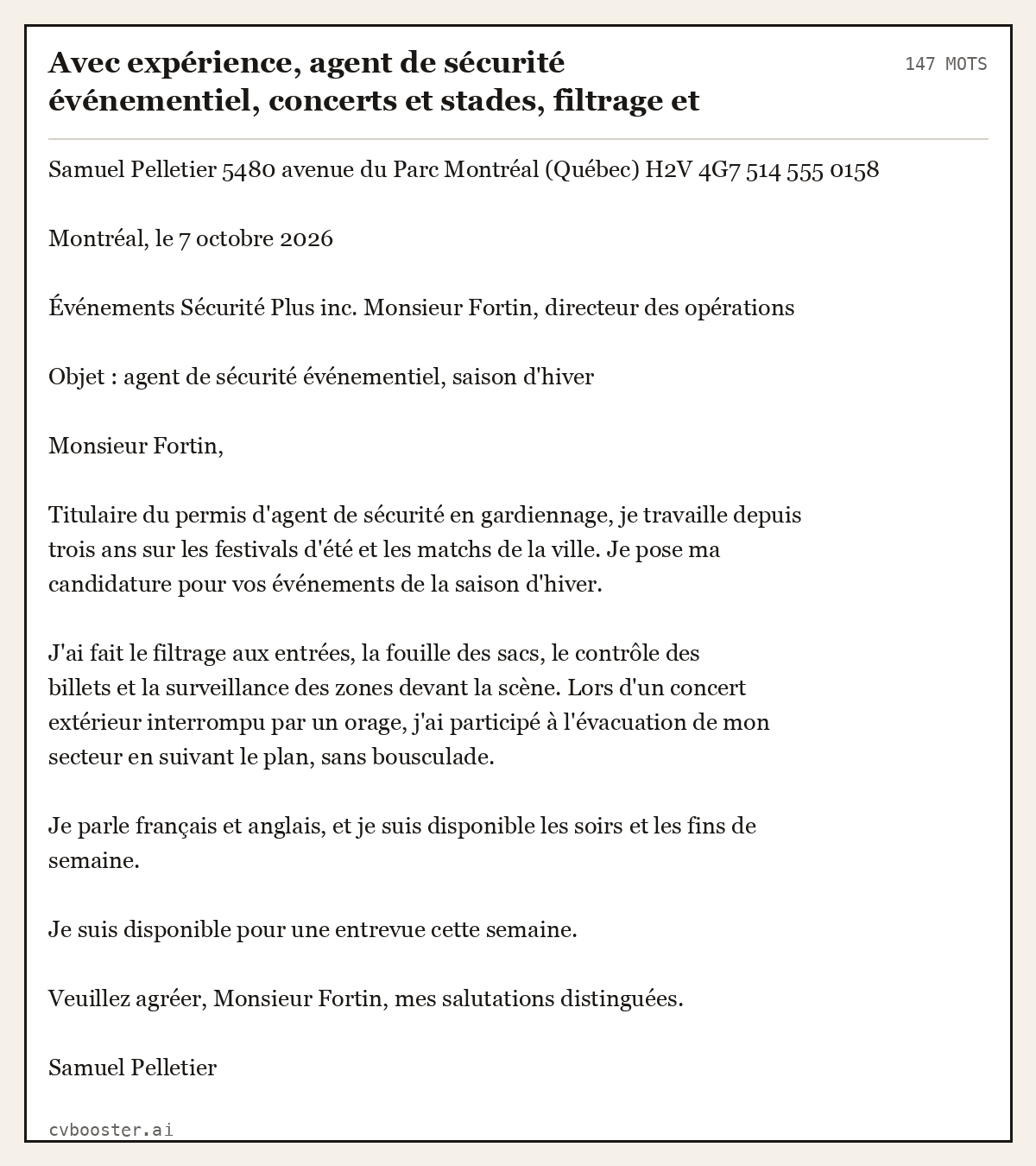 Exemple complet: Avec expérience, agent de sécurité événementiel, concerts et stades, filtrage et gestion de foule, Montréal, 147 mots