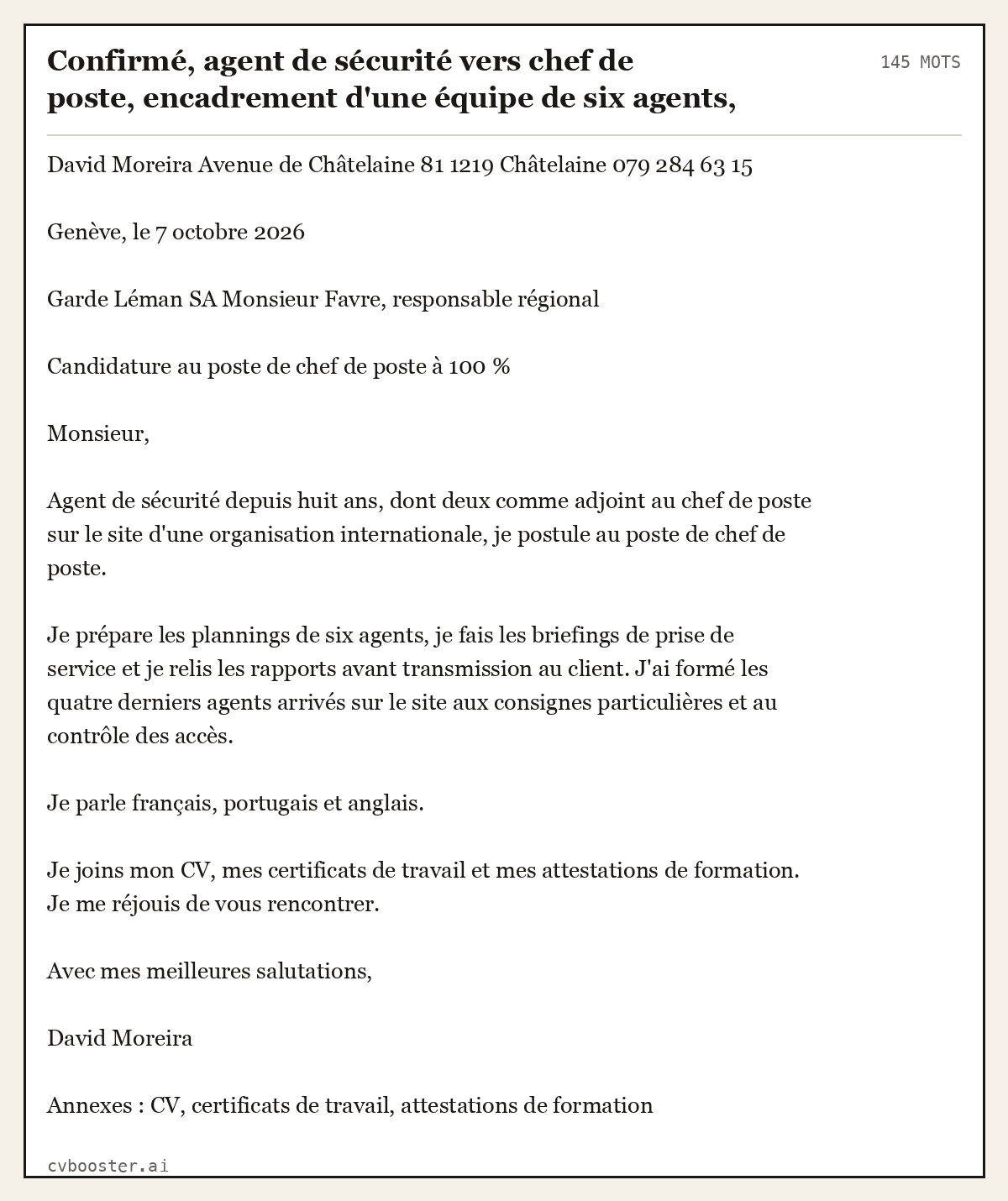 Exemple complet: Confirmé, agent de sécurité vers chef de poste, encadrement d'une équipe de six agents, Genève, 145 mots