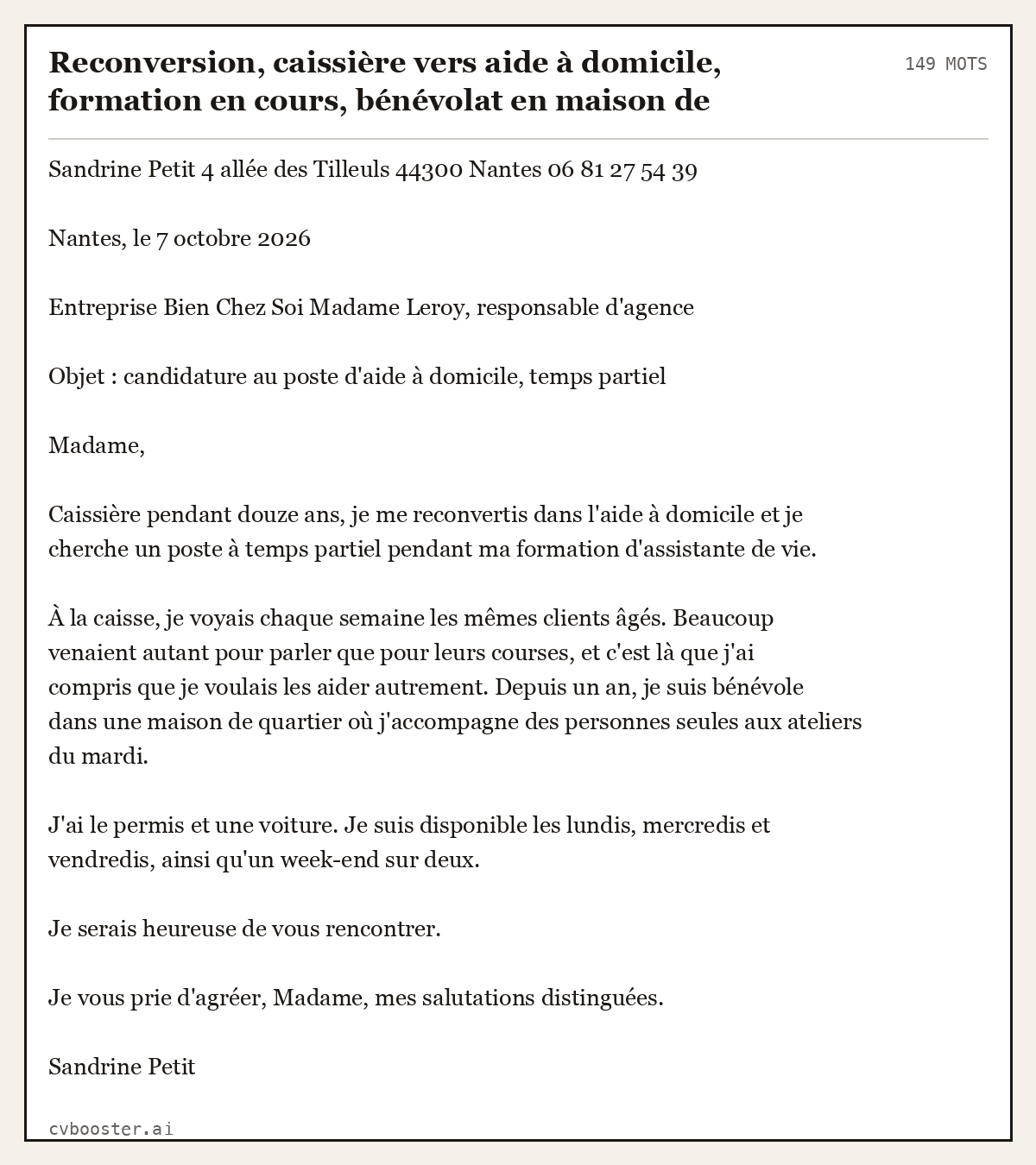 Exemple complet: Reconversion, caissière vers aide à domicile, formation en cours, bénévolat en maison de quartier, 149 mots