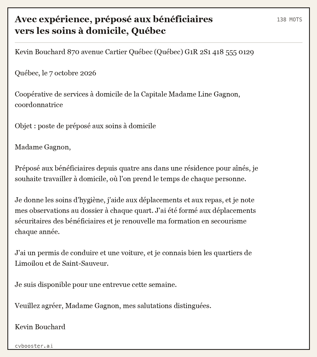 Exemple complet: Avec expérience, préposé aux bénéficiaires vers les soins à domicile, Québec, 138 mots