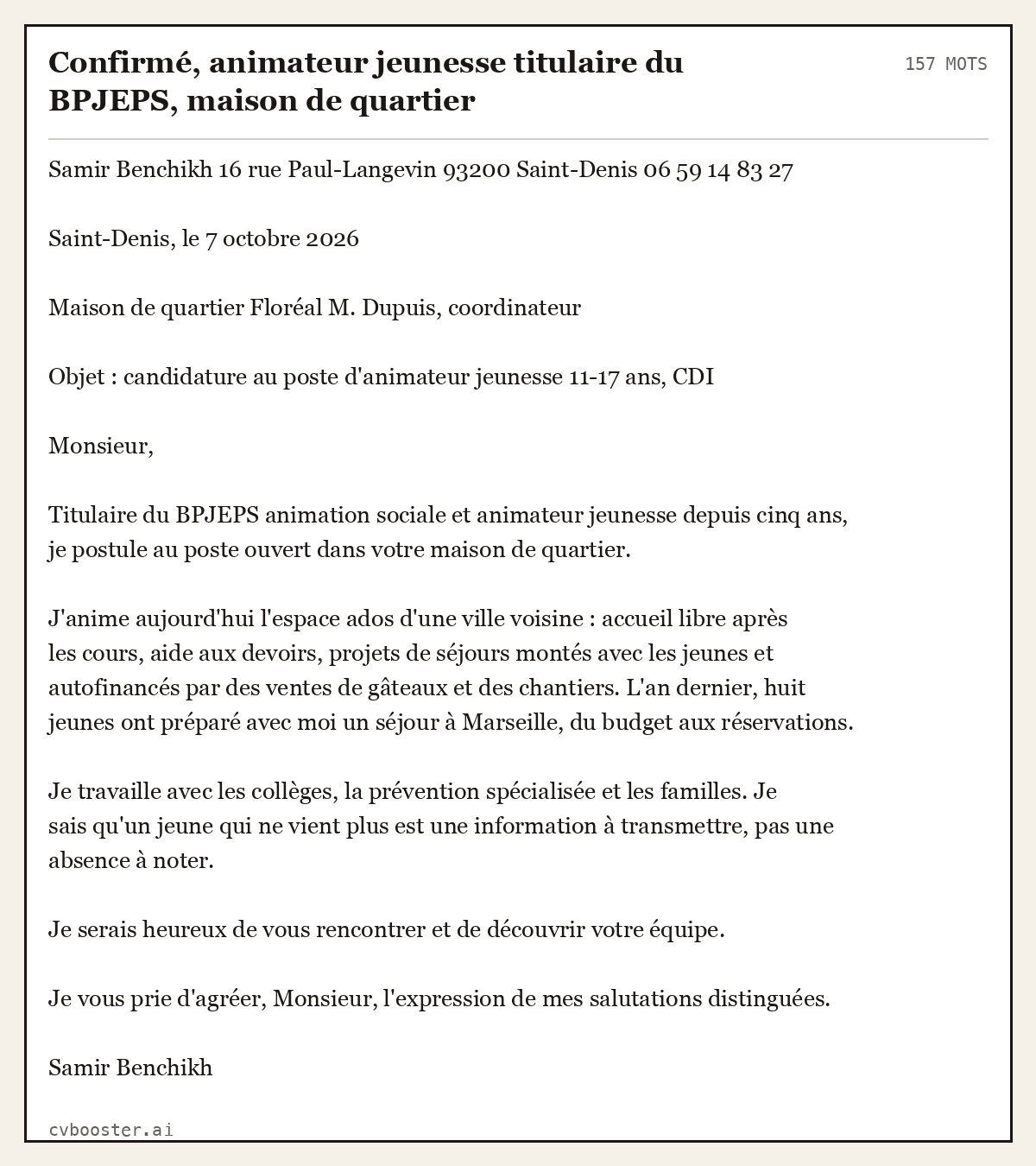 Exemple complet: Confirmé, animateur jeunesse titulaire du BPJEPS, maison de quartier, 157 mots