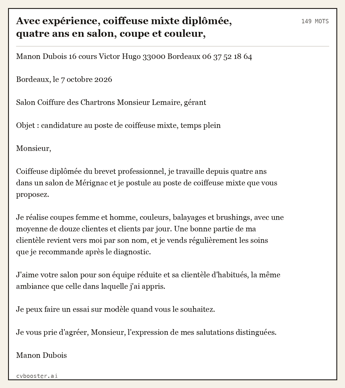Exemple complet: Avec expérience, coiffeuse mixte diplômée, quatre ans en salon, coupe et couleur, Bordeaux, 149 mots