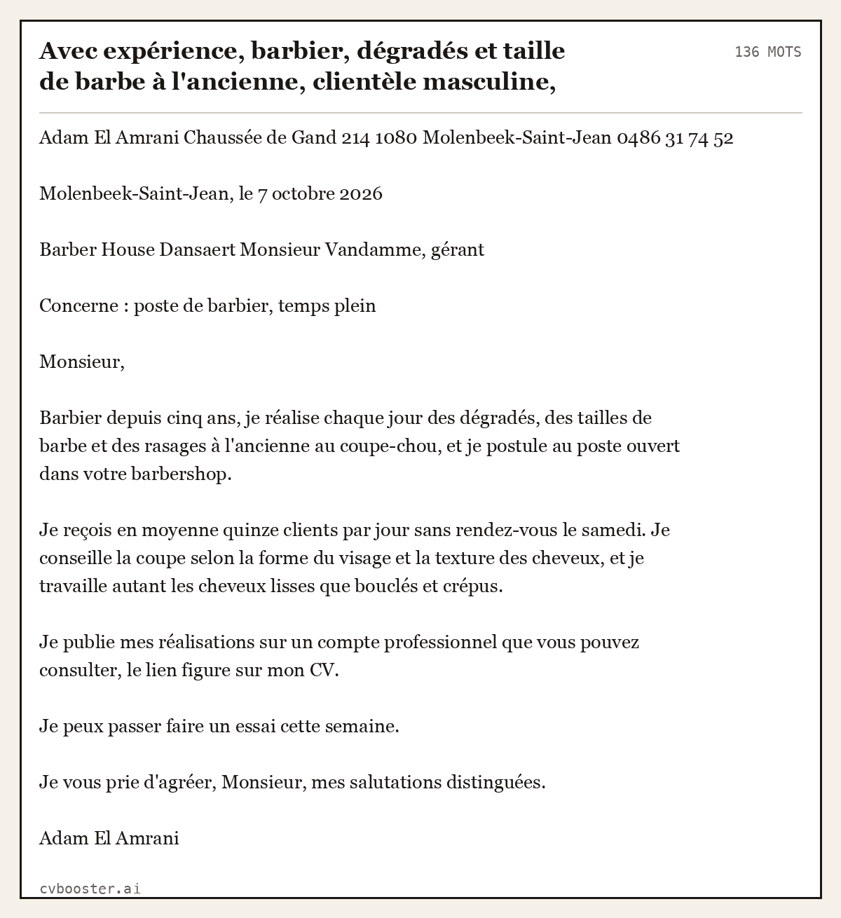 Exemple complet: Avec expérience, barbier, dégradés et taille de barbe à l'ancienne, clientèle masculine, Bruxelles, 136 mots