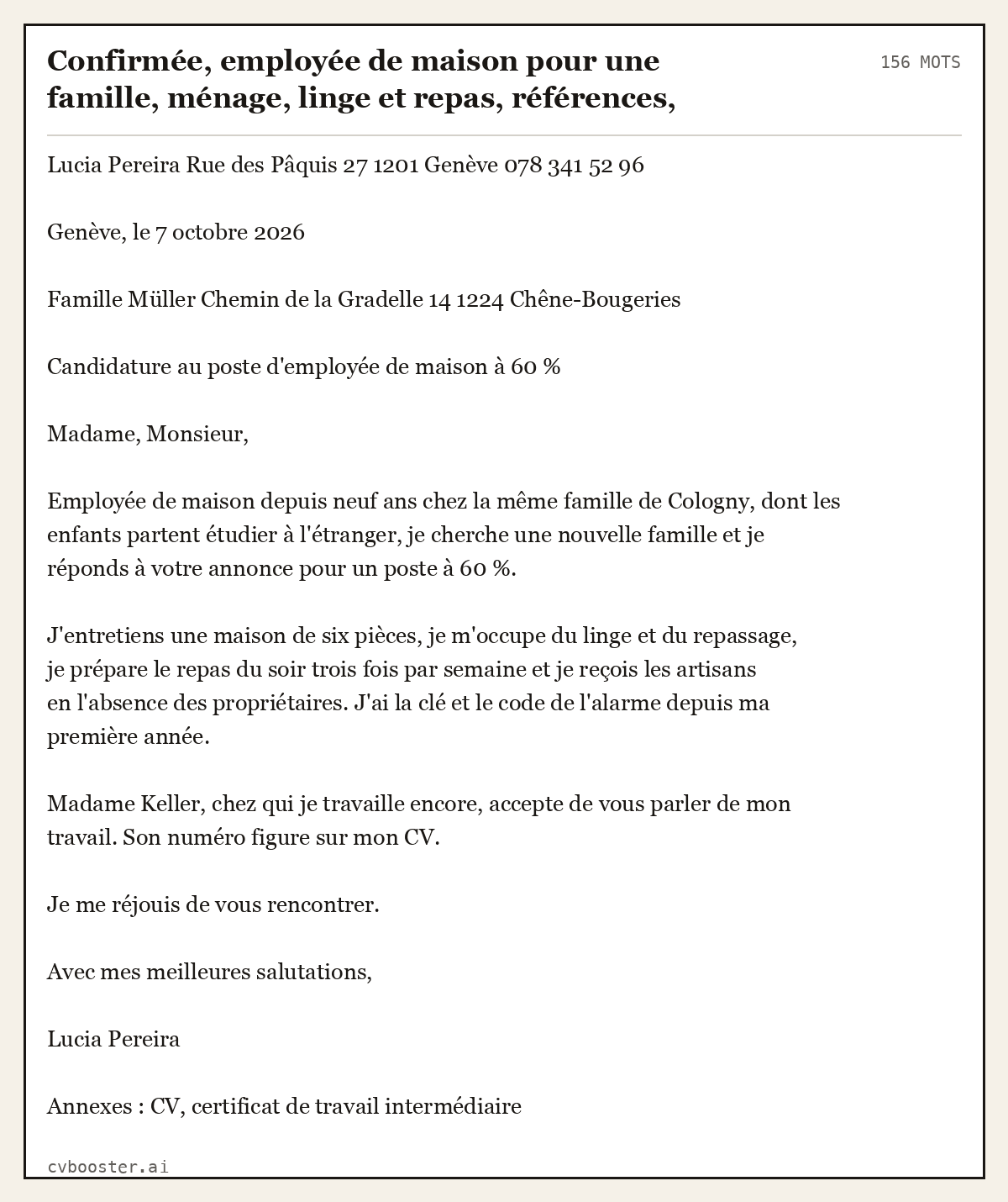 Exemple complet: Confirmée, employée de maison pour une famille, ménage, linge et repas, références, Genève, 156 mots