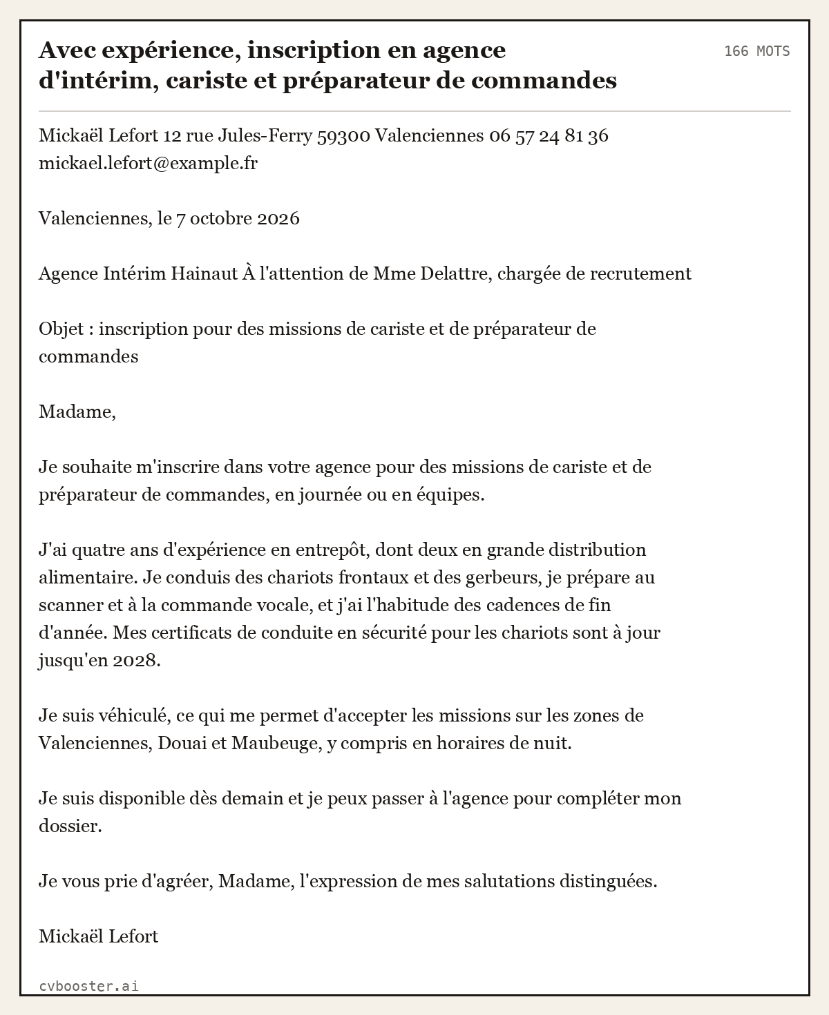 Exemple complet: Avec expérience, inscription en agence d'intérim, cariste et préparateur de commandes, 166 mots