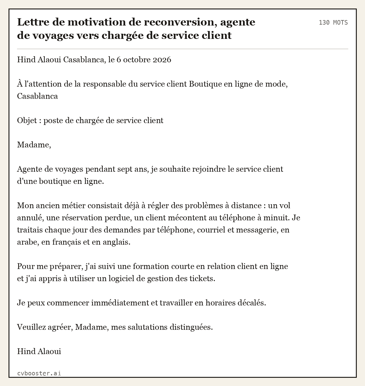 Exemple complet: Lettre de motivation de reconversion, agente de voyages vers chargée de service client e-commerce, Casablanca, 130 mots