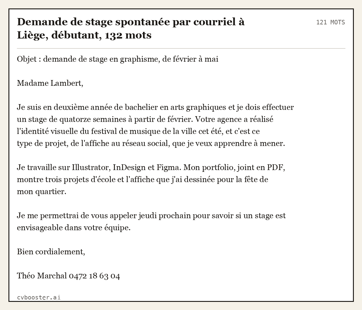 Exemple complet: Demande de stage spontanée par courriel à Liège, débutant, 121 mots