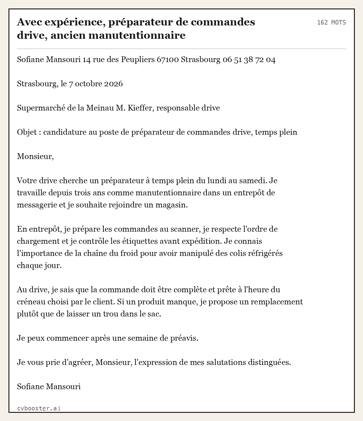 Exemple complet: Avec expérience, préparateur de commandes drive, ancien manutentionnaire, 162 mots