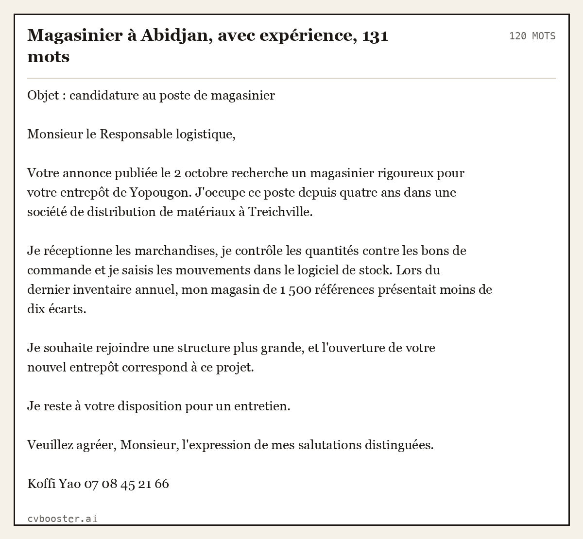 Exemple complet: Magasinier à Abidjan, avec expérience, 120 mots