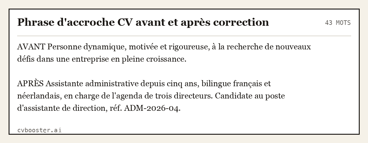 Exemple complet: Phrase d'accroche CV avant et après correction, 43 mots