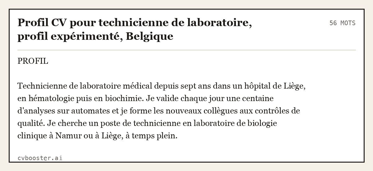Exemple complet: Profil CV pour technicienne de laboratoire, profil expérimenté, Belgique, 56 mots