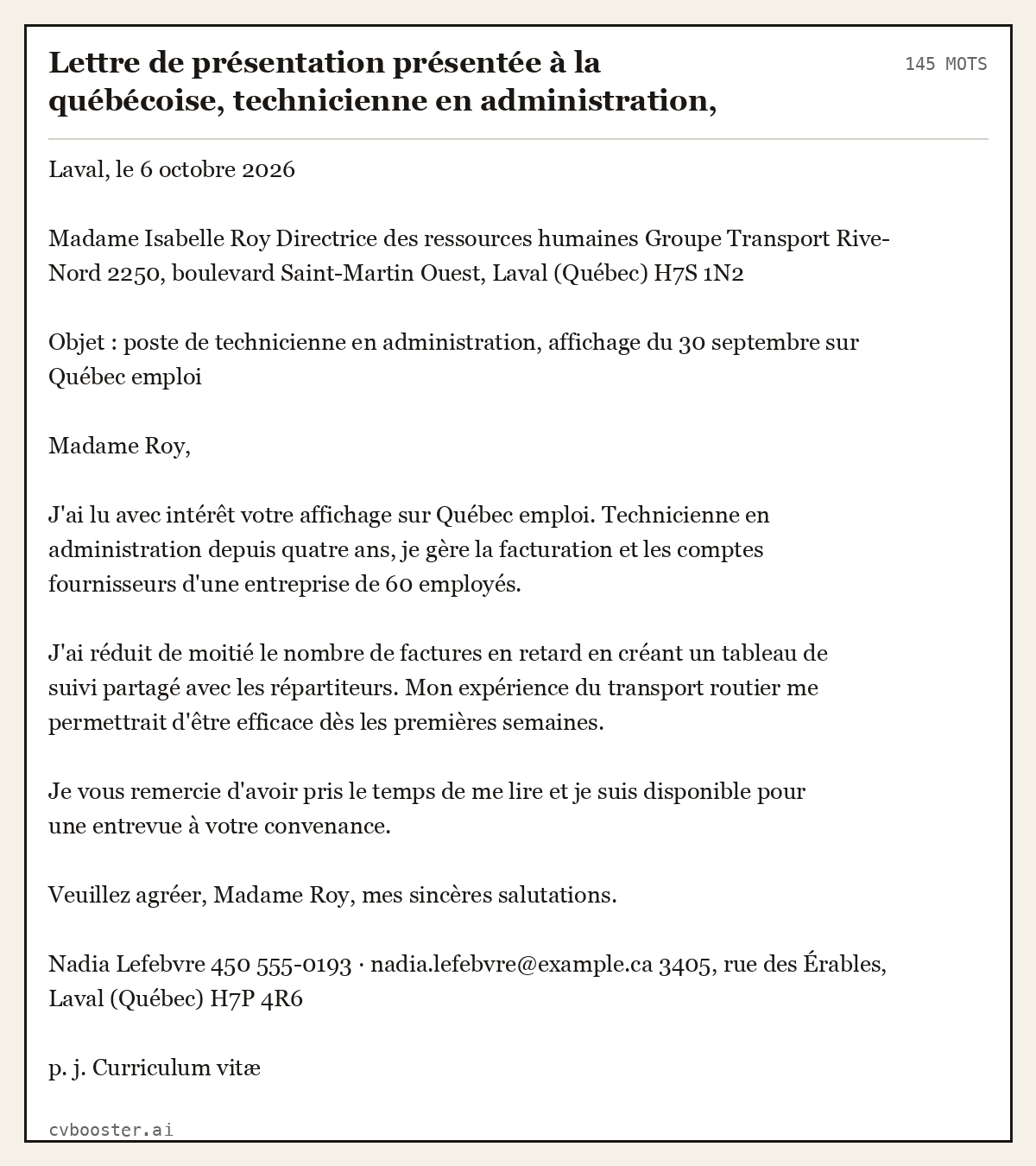 Exemple complet: Lettre de présentation présentée à la québécoise, technicienne en administration, Laval, 145 mots