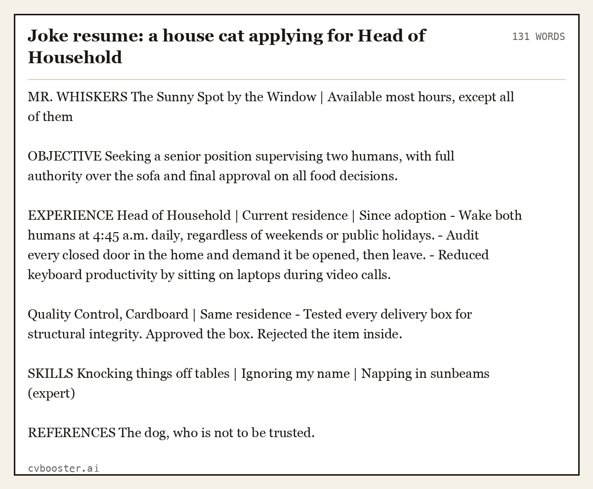 Complete Joke resume: a house cat applying for Head of Household example, 131 words, laid out as it would sit in the application form