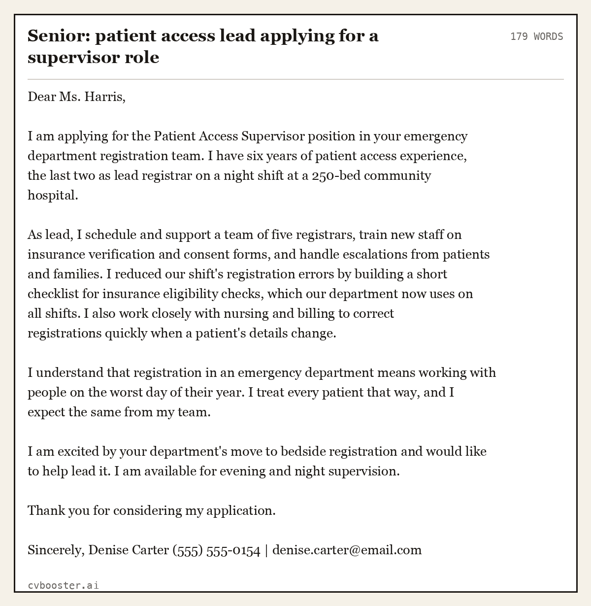 Complete Senior: patient access lead applying for a supervisor role example, 179 words, laid out as it would sit in the application form