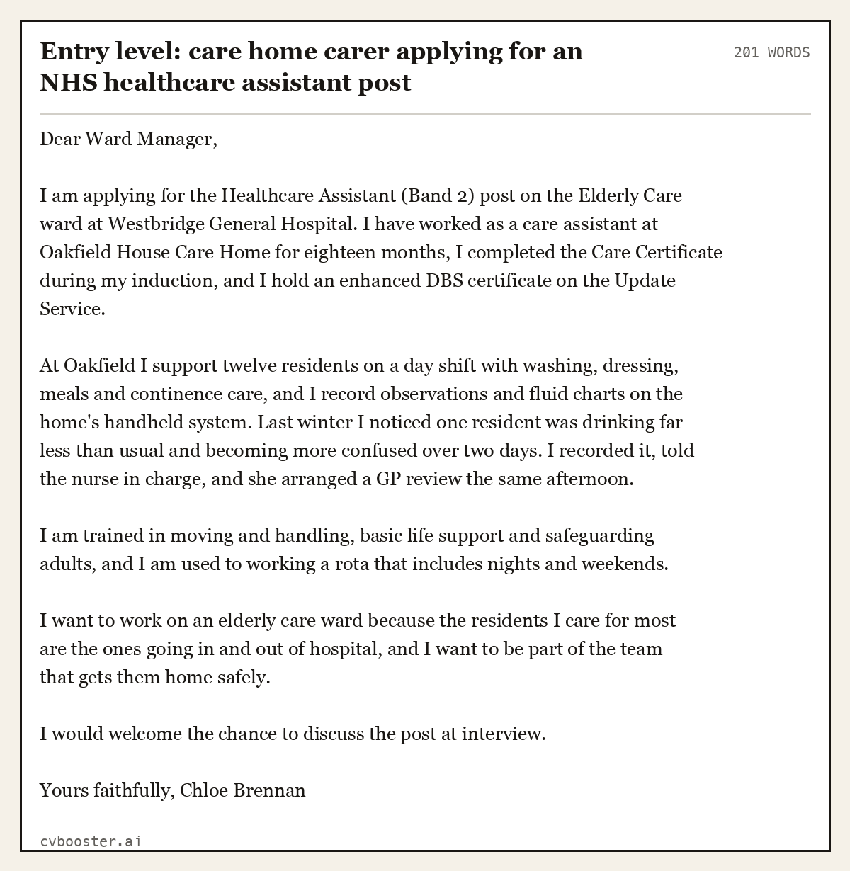 Complete Entry level: care home carer applying for an NHS healthcare assistant post example, 201 words, laid out as it would sit in the application form