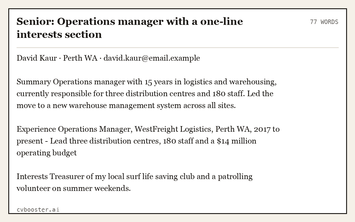 Complete Senior: Operations manager with a one-line interests section example, 77 words, laid out as it would sit in the application form