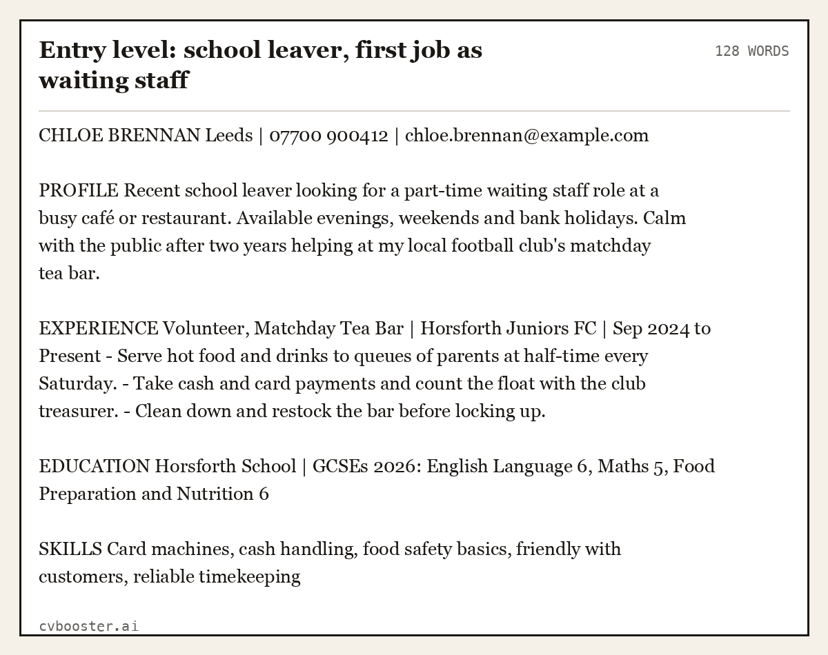 Complete Entry level: school leaver, first job as waiting staff example, 128 words, laid out as it would sit in the application form