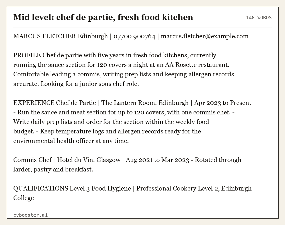 Complete Mid level: chef de partie, fresh food kitchen example, 146 words, laid out as it would sit in the application form