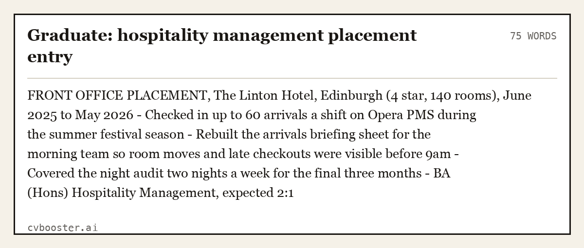 Complete Graduate: hospitality management placement entry example, 75 words, laid out as it would sit in the application form