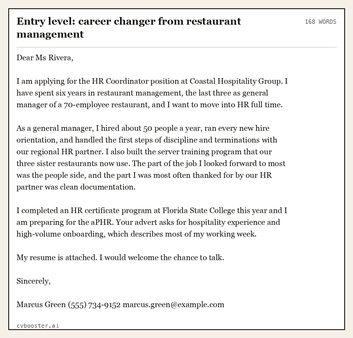 Complete Entry level: career changer from restaurant management example, 168 words, laid out as it would sit in the application form