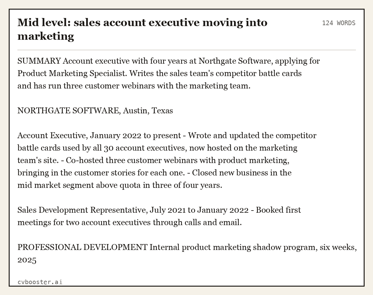 Complete Mid level: sales account executive moving into marketing example, 124 words, laid out as it would sit in the application form