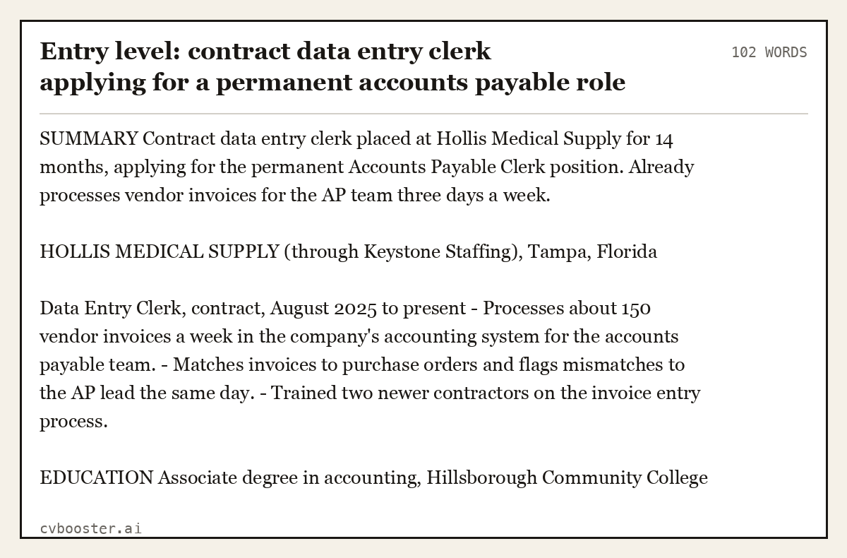 Complete Entry level: contract data entry clerk applying for a permanent accounts payable role example, 102 words, laid out as it would sit in the application form