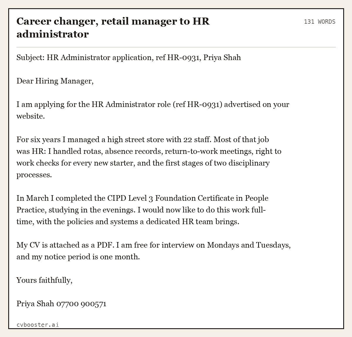 Complete Career changer, retail manager to HR administrator example, 131 words, laid out as it would sit in the application form