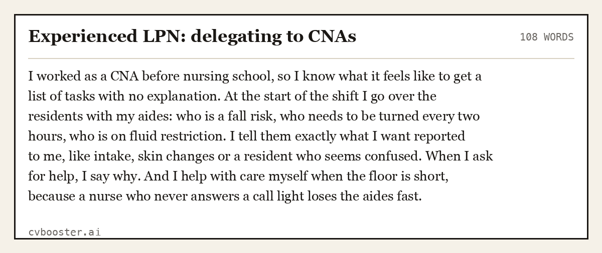 Complete Experienced LPN: delegating to CNAs example, 108 words, laid out as it would sit in the application form