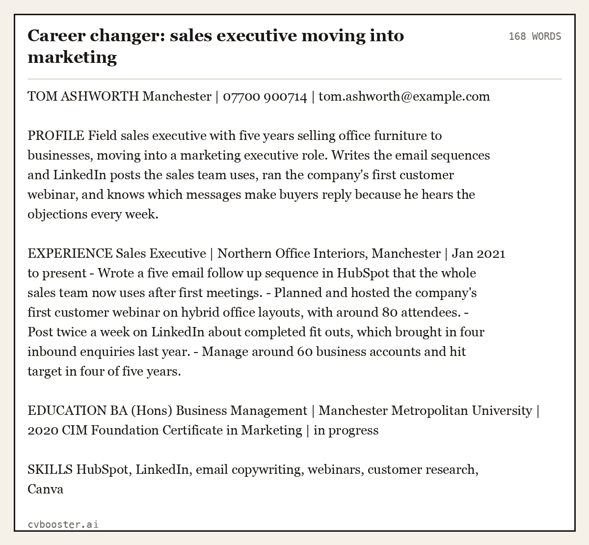 Complete Career changer: sales executive moving into marketing example, 168 words, laid out as it would sit in the application form