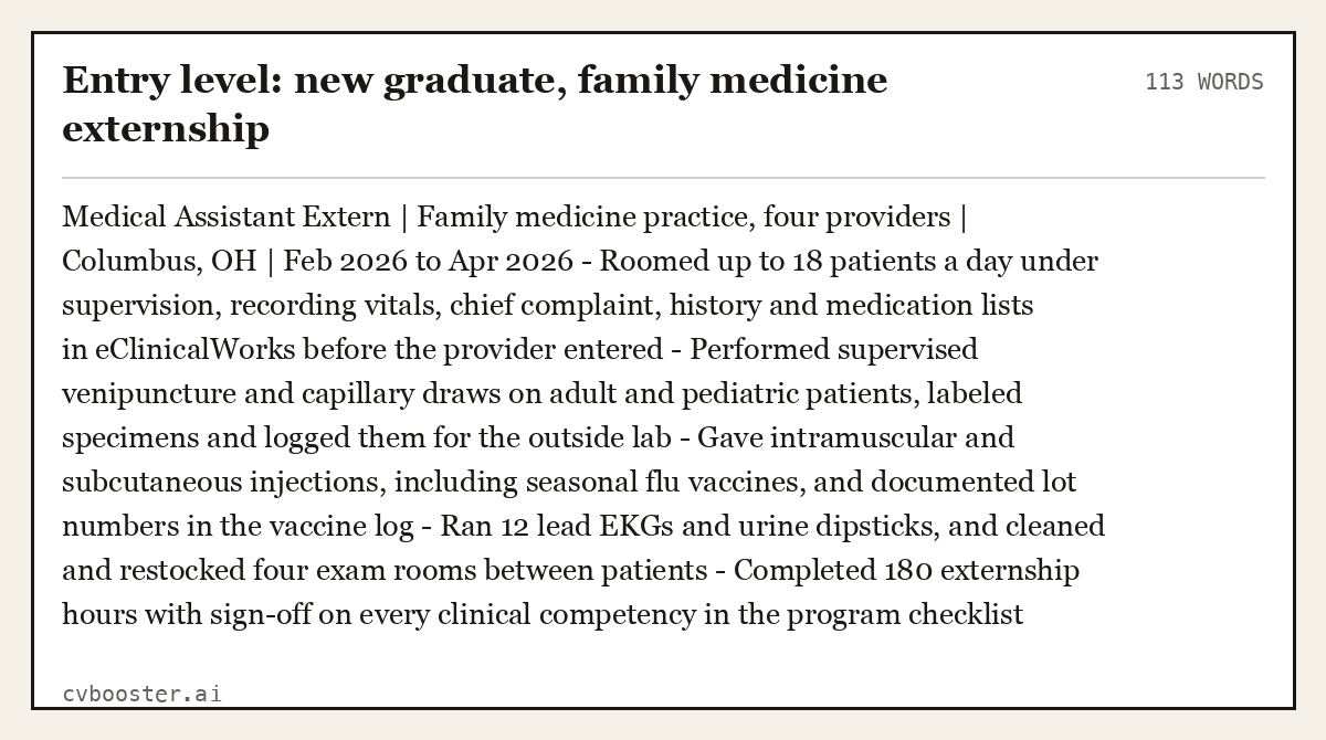 Complete Entry level: new graduate, family medicine externship example, 113 words, laid out as it would sit in the application form