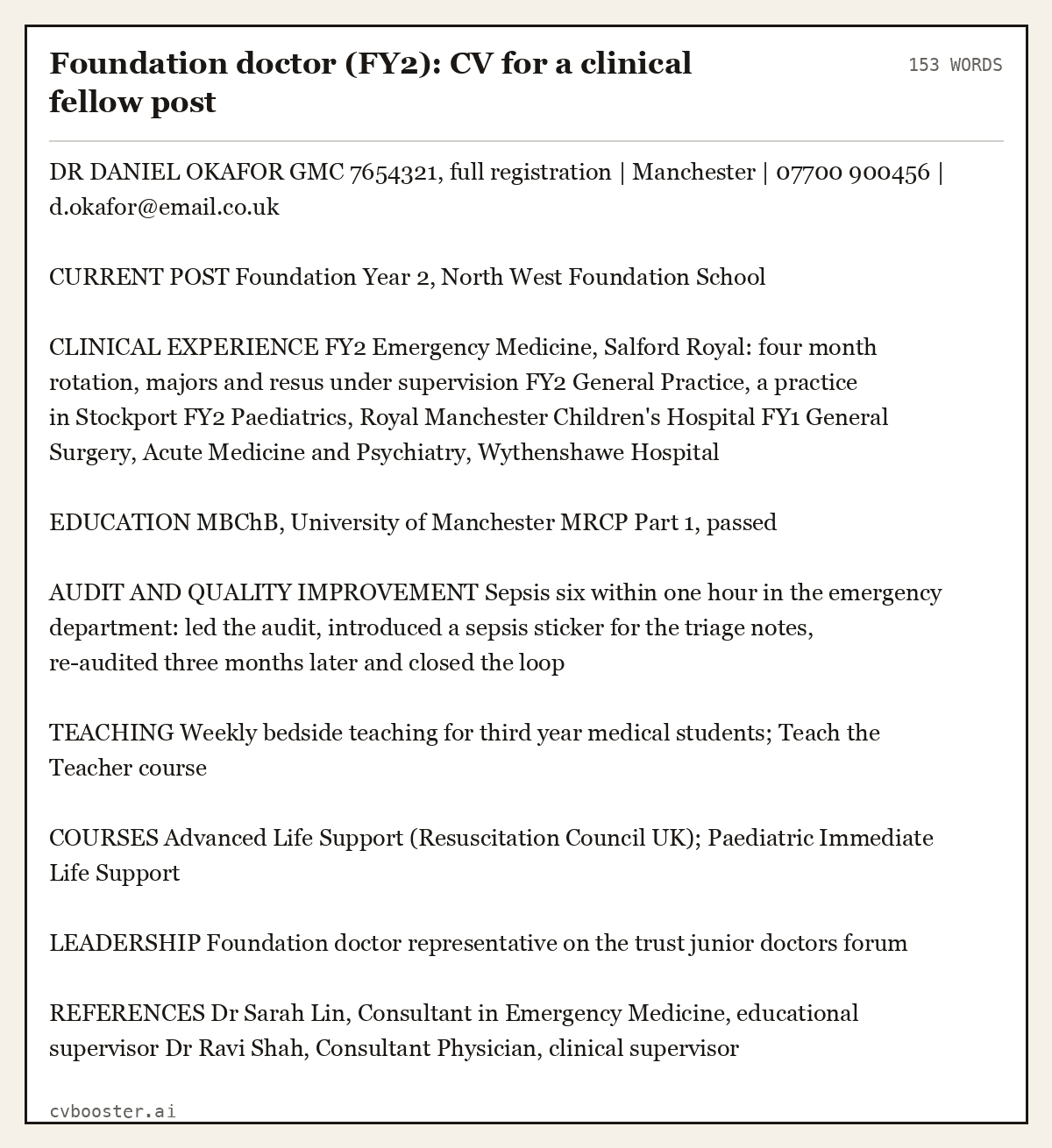 Complete Foundation doctor (FY2): CV for a clinical fellow post example, 153 words, laid out as it would sit in the application form