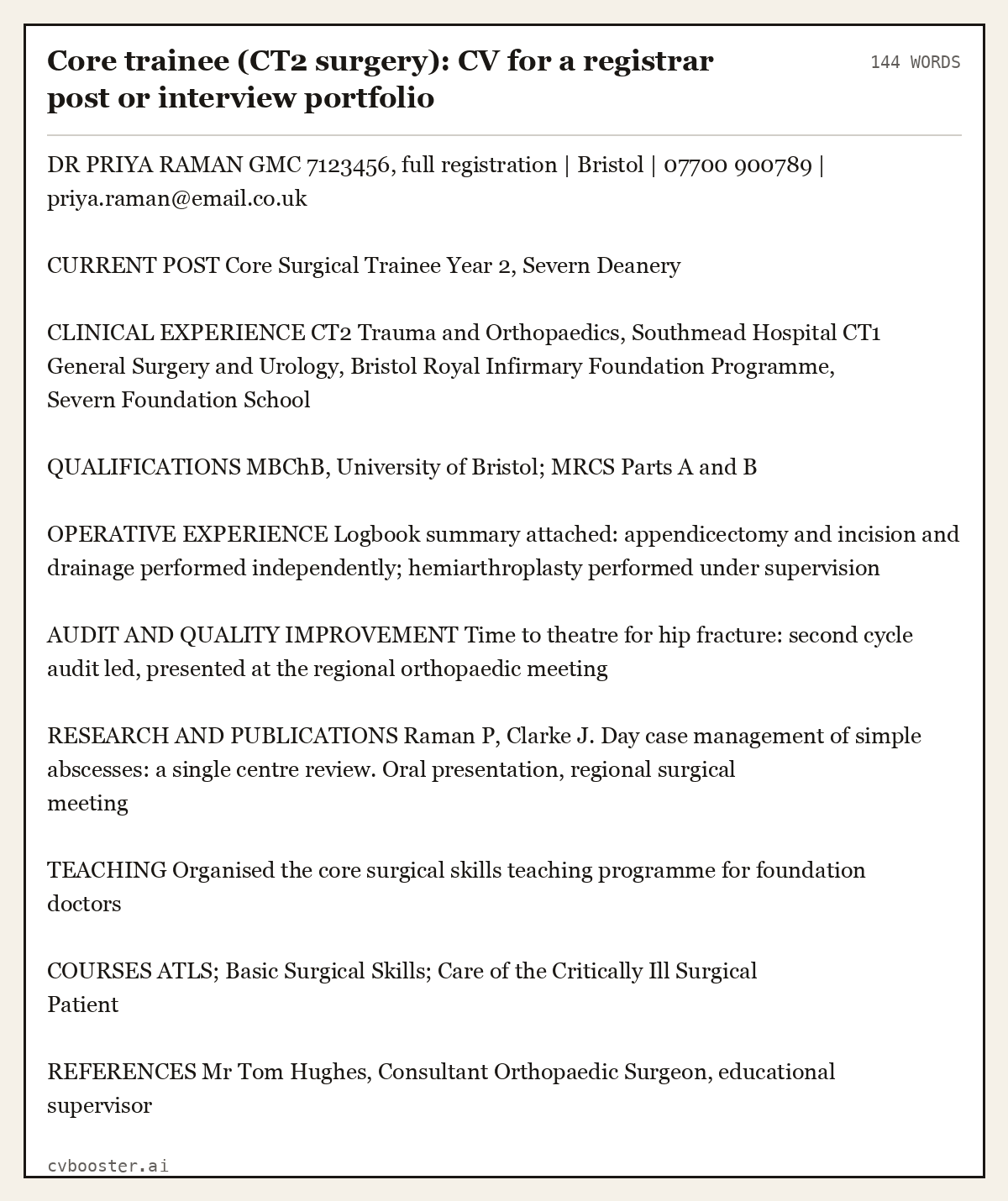 Complete Core trainee (CT2 surgery): CV for a registrar post or interview portfolio example, 144 words, laid out as it would sit in the application form