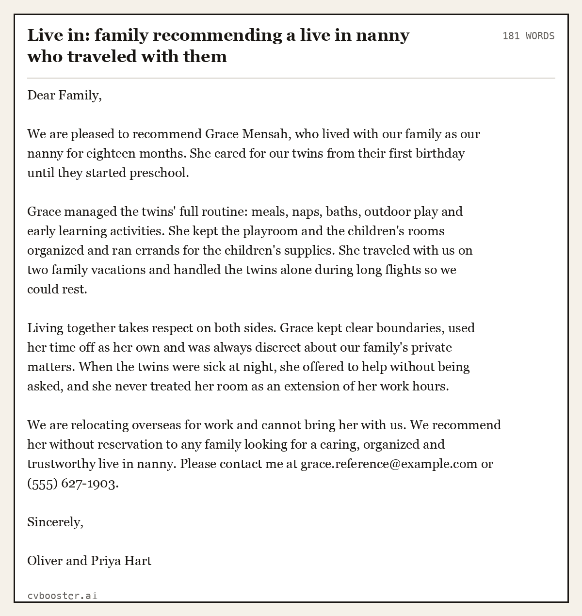 Complete Live in: family recommending a live in nanny who traveled with them example, 181 words, laid out as it would sit in the application form