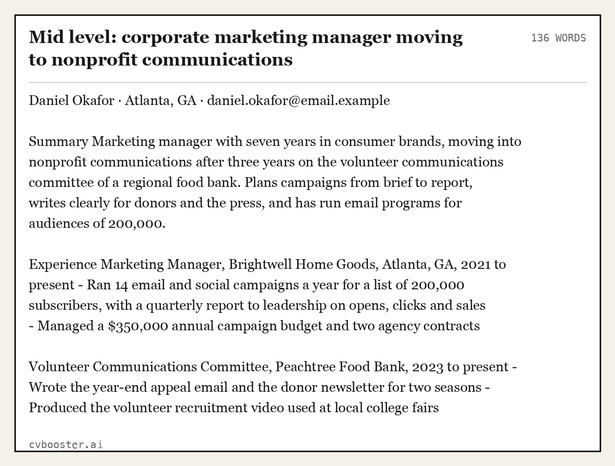 Complete Mid level: corporate marketing manager moving to nonprofit communications example, 136 words, laid out as it would sit in the application form