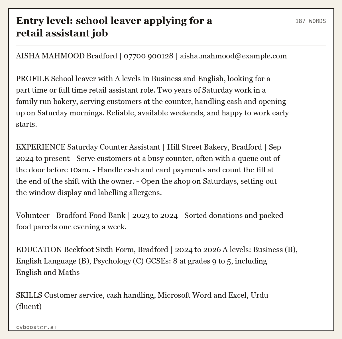 Complete Entry level: school leaver applying for a retail assistant job example, 187 words, laid out as it would sit in the application form