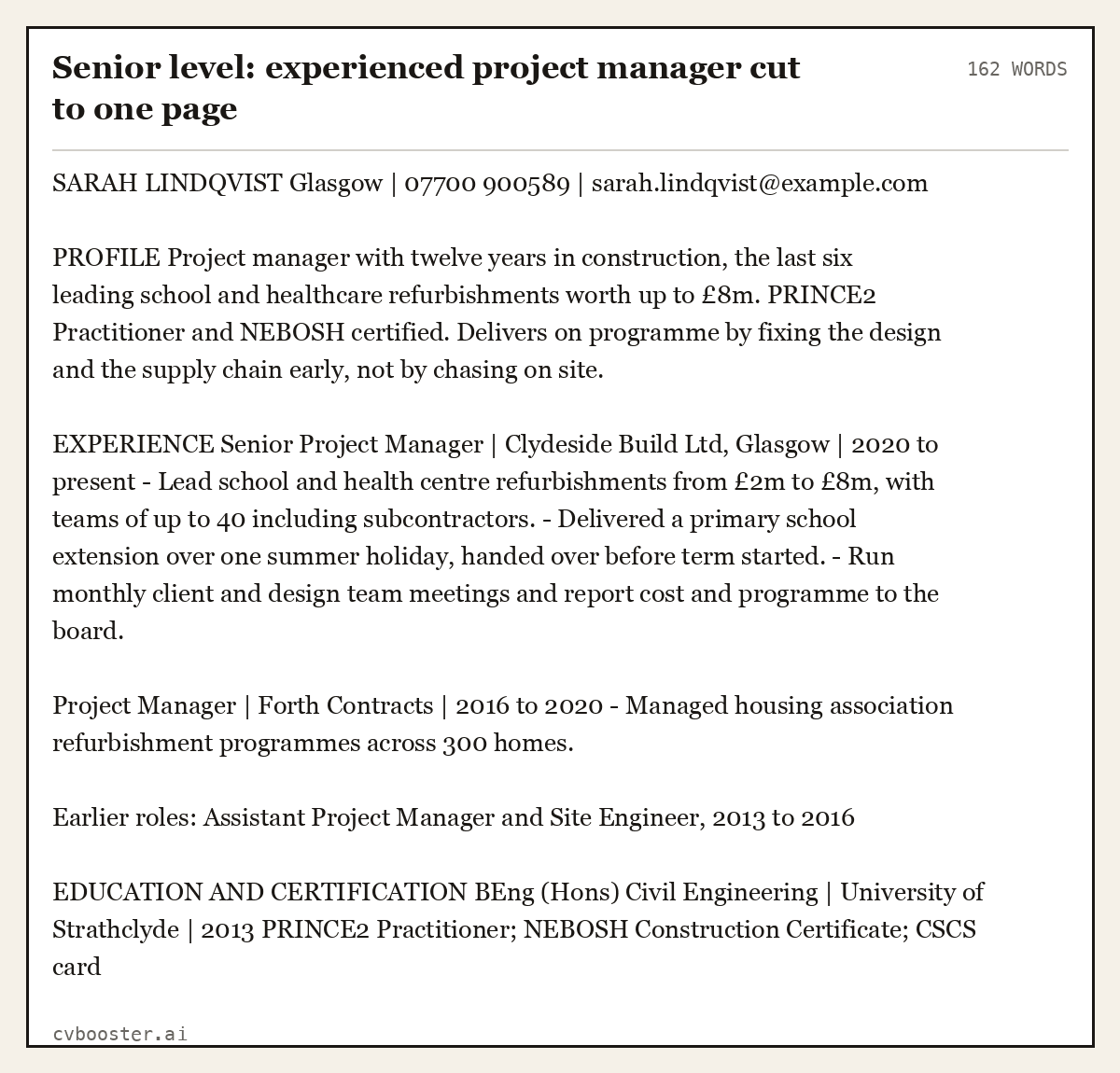 Complete Senior level: experienced project manager cut to one page example, 162 words, laid out as it would sit in the application form