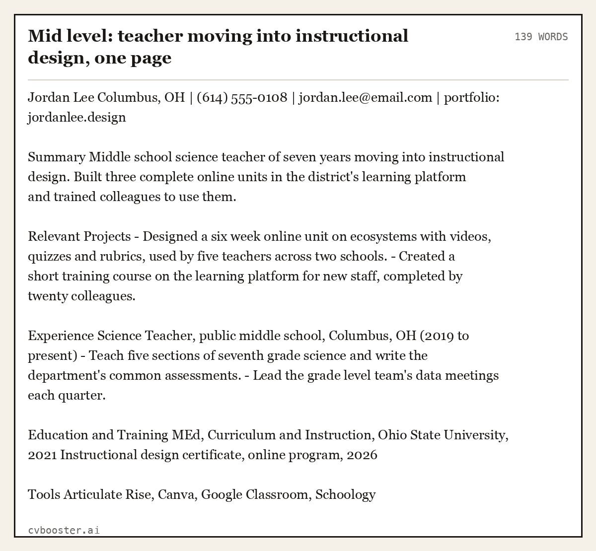 Complete Mid level: teacher moving into instructional design, one page example, 139 words, laid out as it would sit in the application form