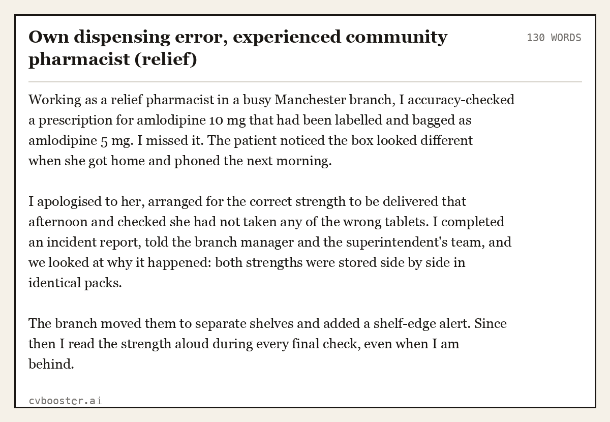 Complete Own dispensing error, experienced community pharmacist (relief) example, 130 words, laid out as it would sit in the application form
