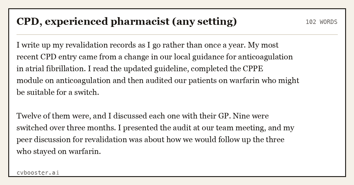 Complete CPD, experienced pharmacist (any setting) example, 102 words, laid out as it would sit in the application form