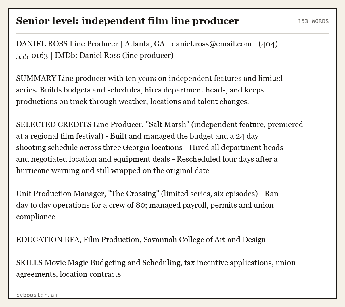 Complete Senior level: independent film line producer example, 153 words, laid out as it would sit in the application form