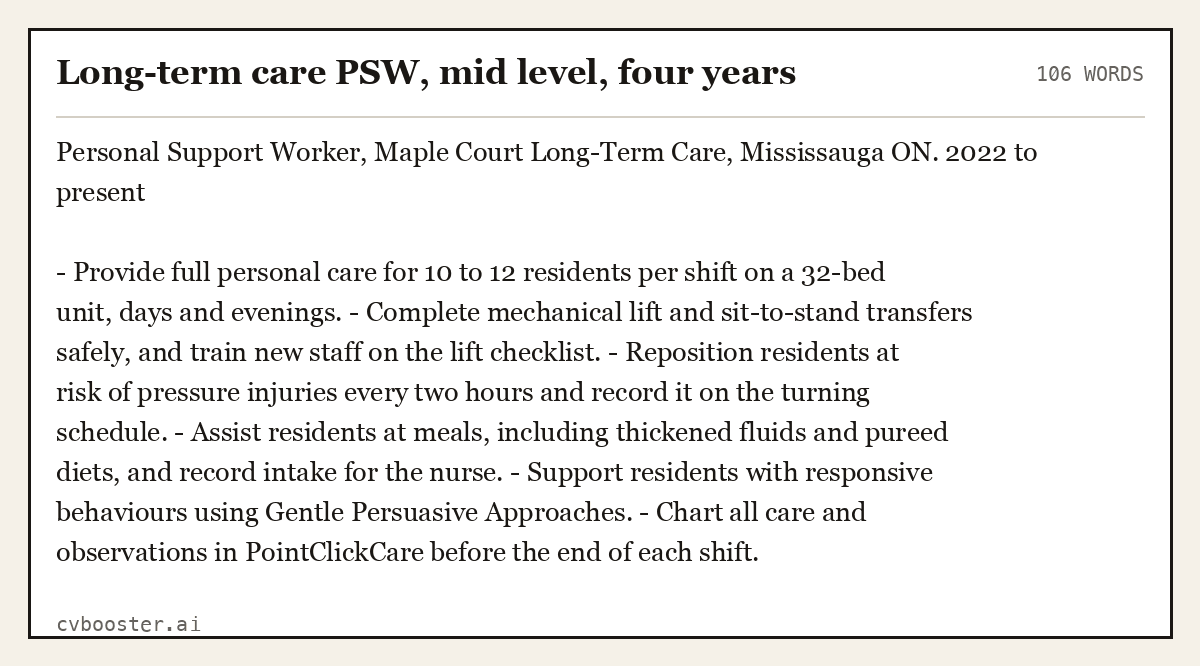 Complete Long-term care PSW, mid level, four years example, 106 words, laid out as it would sit in the application form
