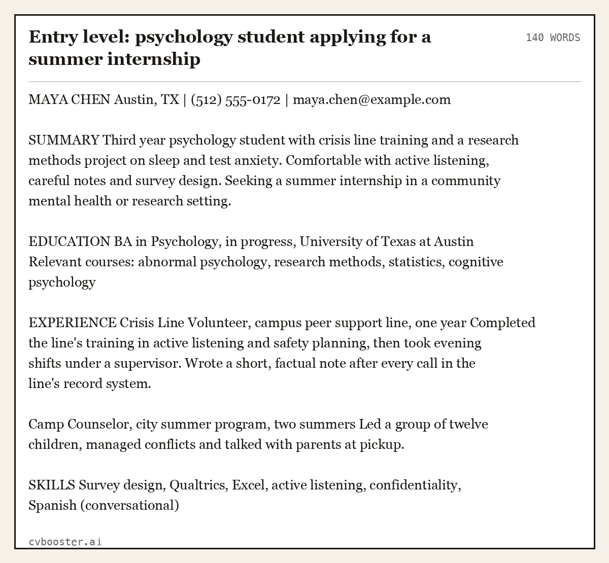 Complete Entry level: psychology student applying for a summer internship example, 140 words, laid out as it would sit in the application form