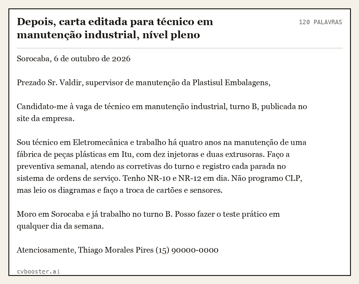 Exemplo completo: Depois, carta editada para técnico em manutenção industrial, nível pleno, 120 palavras
