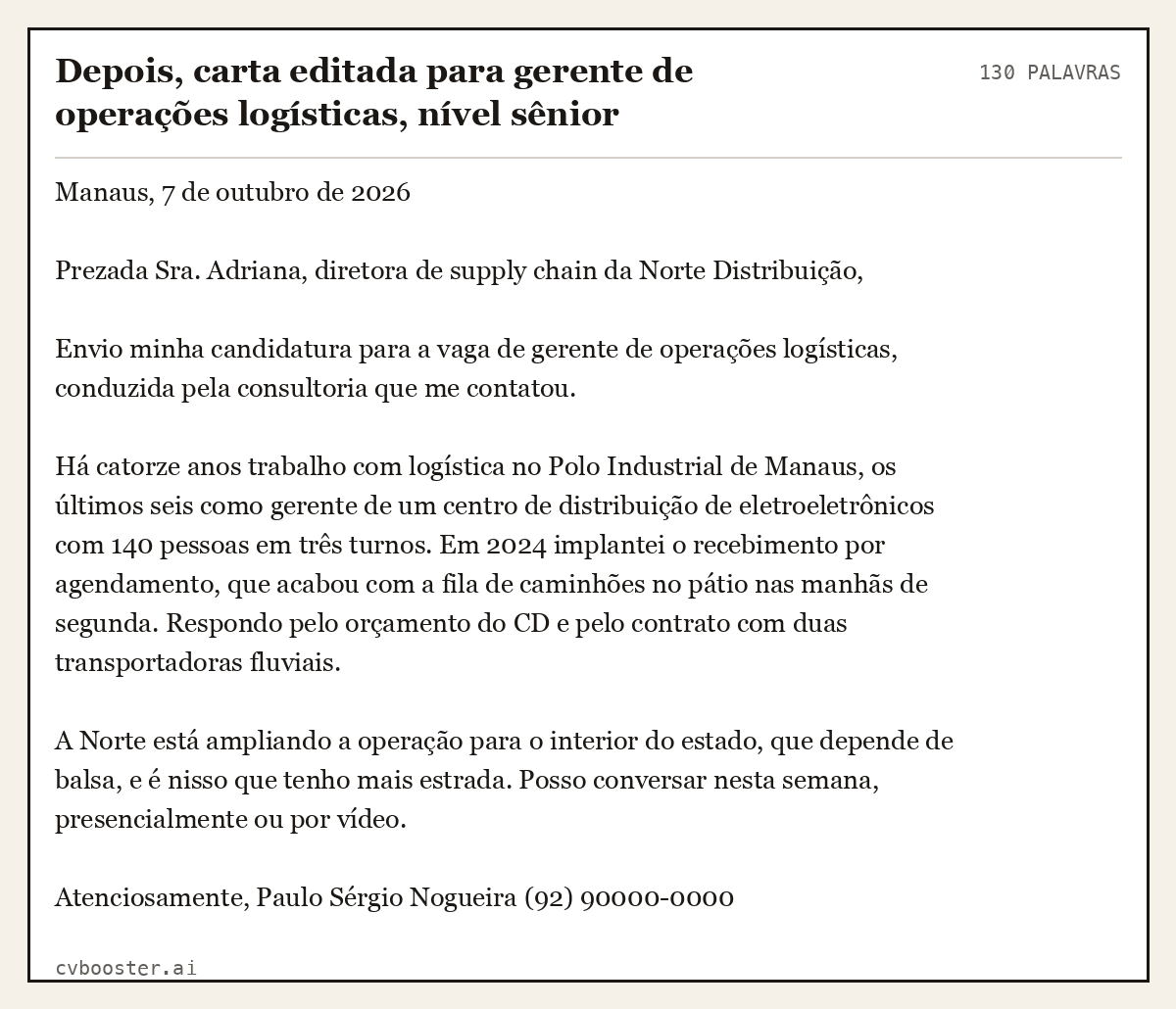 Exemplo completo: Depois, carta editada para gerente de operações logísticas, nível sênior, 130 palavras