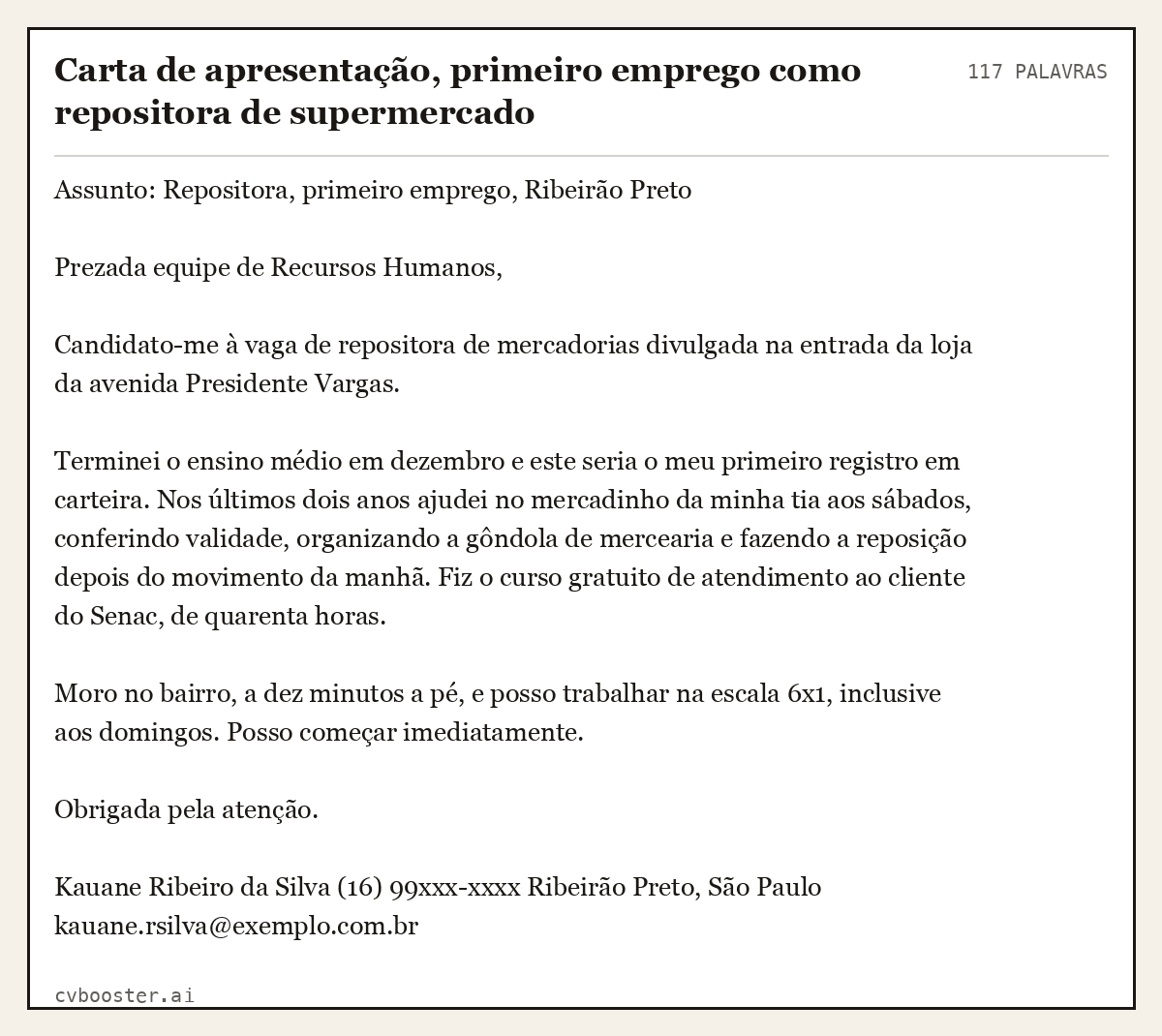 Exemplo completo: Carta de apresentação, primeiro emprego como repositora de supermercado, 117 palavras
