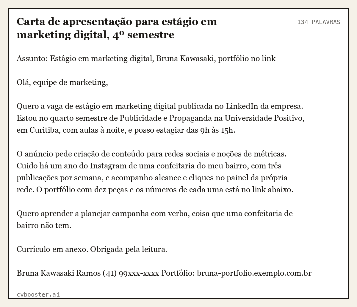 Exemplo completo: Carta de apresentação para estágio em marketing digital, 4º semestre, 134 palavras