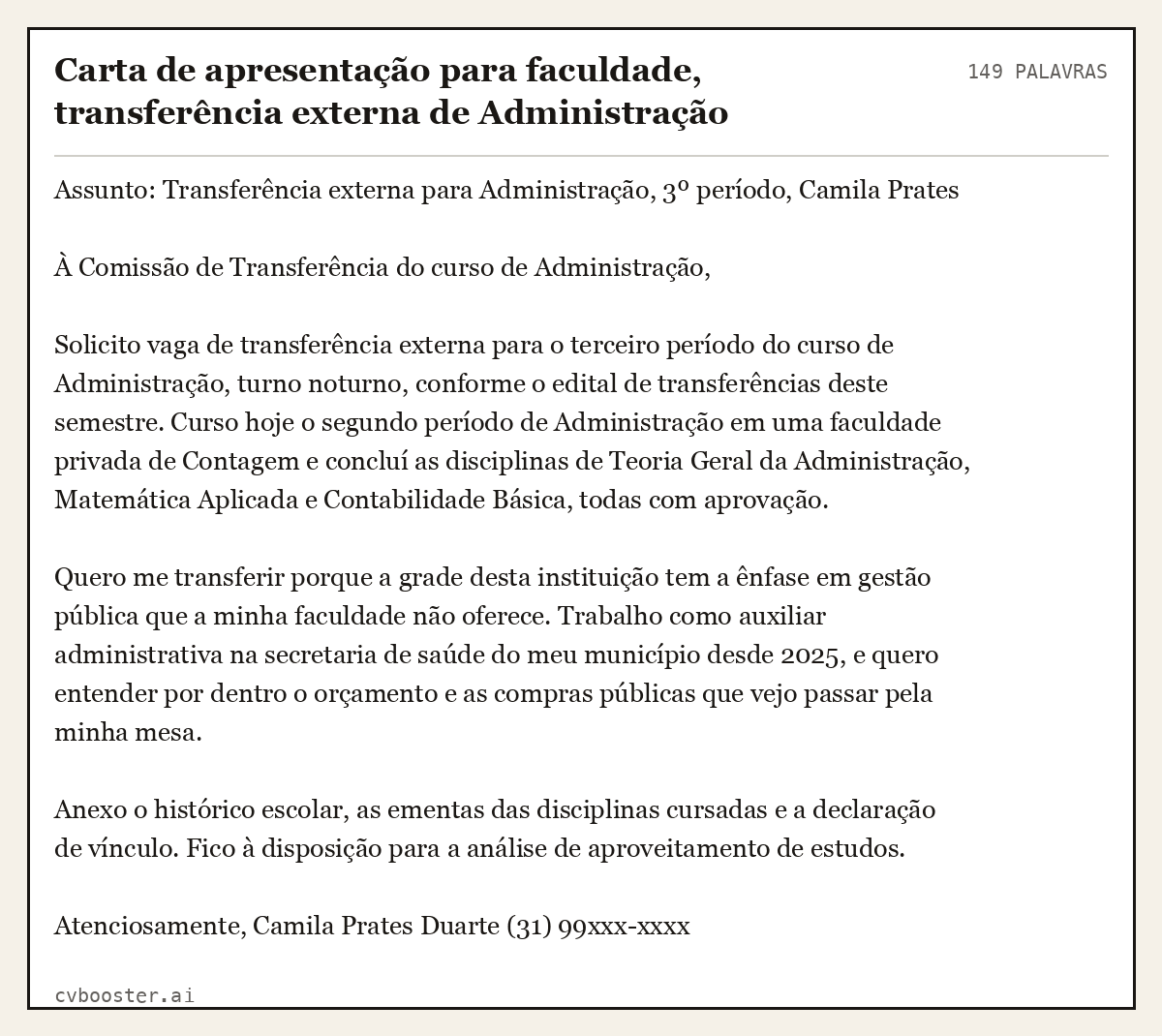 Exemplo completo: Carta de apresentação para faculdade, transferência externa de Administração, 149 palavras
