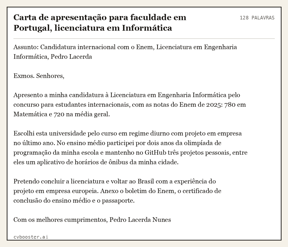 Exemplo completo: Carta de apresentação para faculdade em Portugal, licenciatura em Informática, 128 palavras