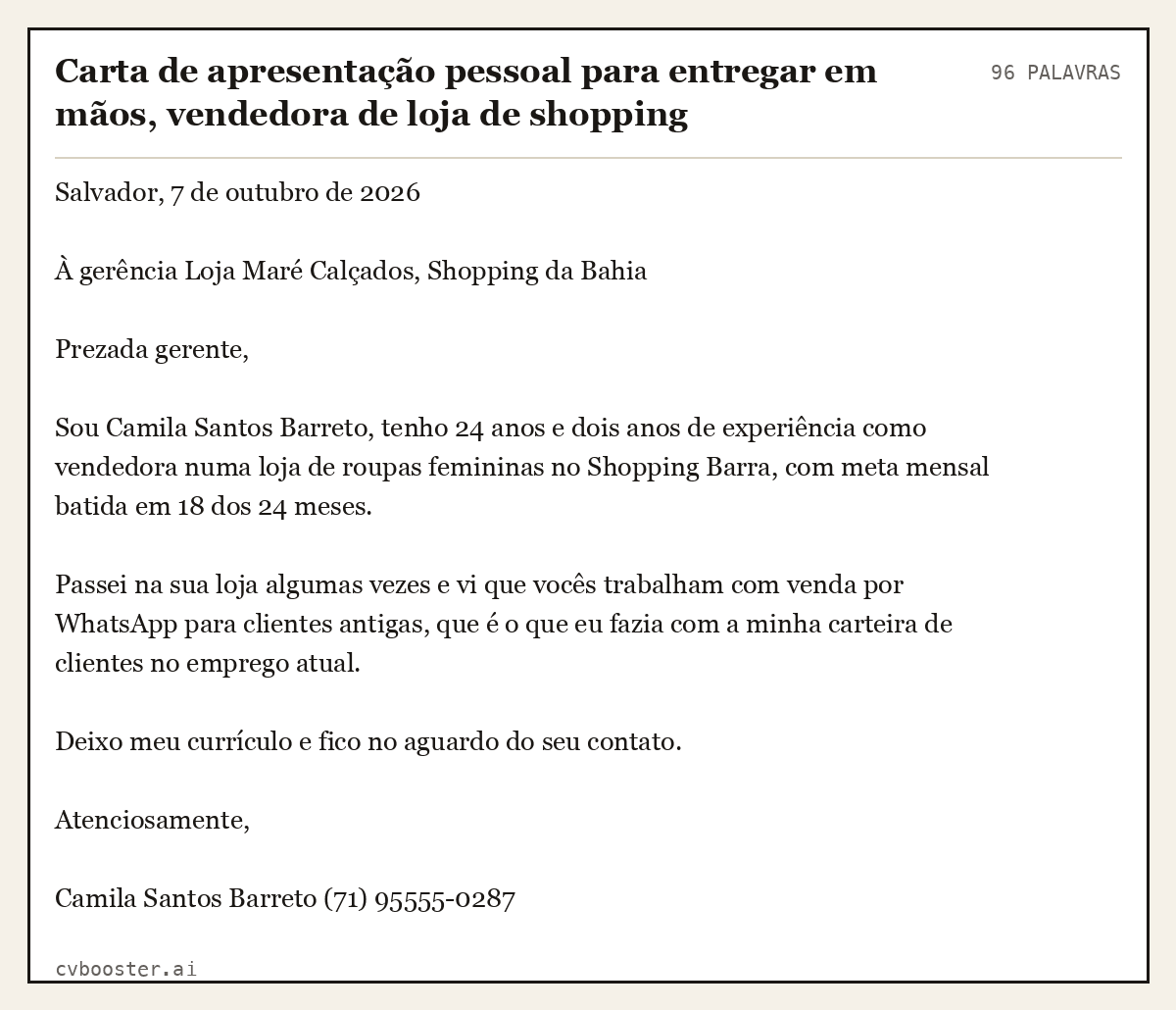 Exemplo completo: Carta de apresentação pessoal para entregar em mãos, vendedora de loja de shopping, 96 palavras